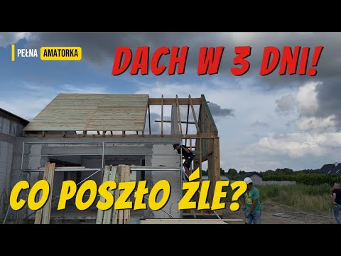 Montaż więźby i deskowanie dachu – nasze trzy dni pełne wyzwań i satysfakcji