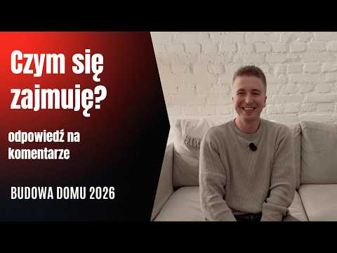 Znowu gadam z kanapy… czyli dlaczego czekamy z wylewką i co z tym moim budżetem?